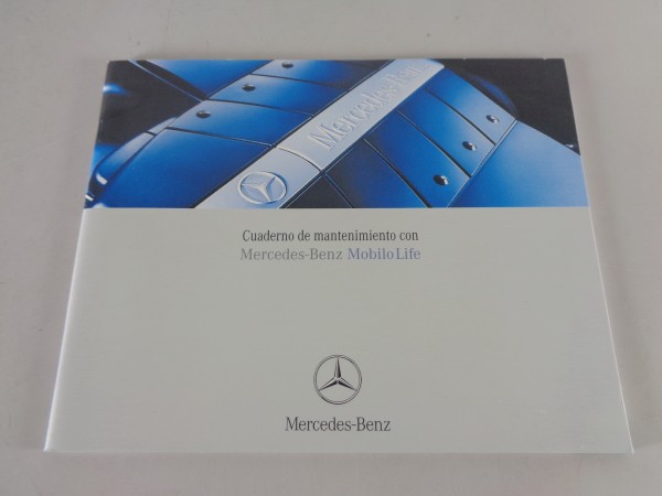 Scheckheft Mercedes Benz C-Klasse W203 & E-Klasse W211 auf Spanisch von 03/2003