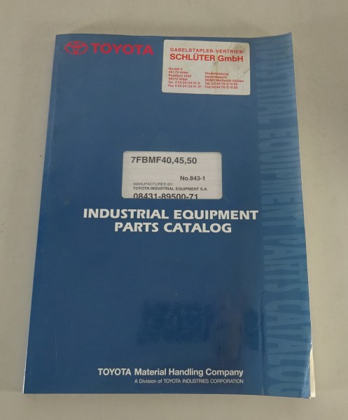 Ersatzteilkatalog / Parts Catalog Toyota Gabelstapler 7FBMF 40 / 45 / 50