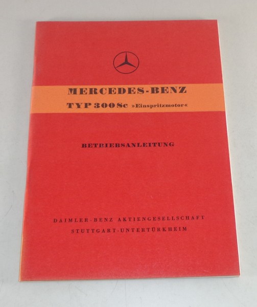 Betriebsanleitung Mercedes Benz W188 300 SC Einspritzer Cabrio von 1956