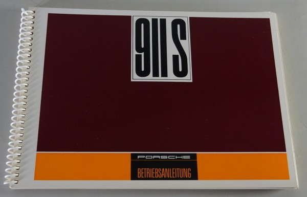 Betriebsanleitung / Handbuch Porsche 911 S 2,0l 160 PS | Mj. 68 | Stand 07/1967