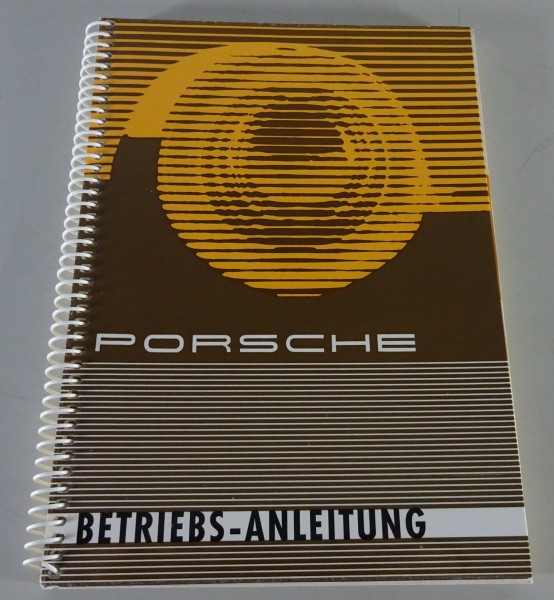 Betriebsanleitung / Handbuch Porsche 356 B 1600 / 1600 S | Stand 02/1960