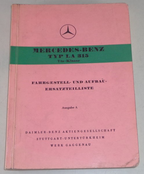 Teilekatalog Mercedes Benz LKW LA 315 7 to-Klasse Stand 12/1954