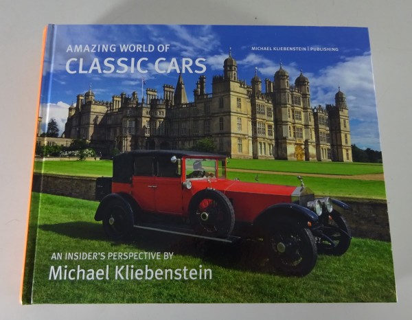 Bildband Amazing World of Classic Cars by Michael Kliebenstein from 2018