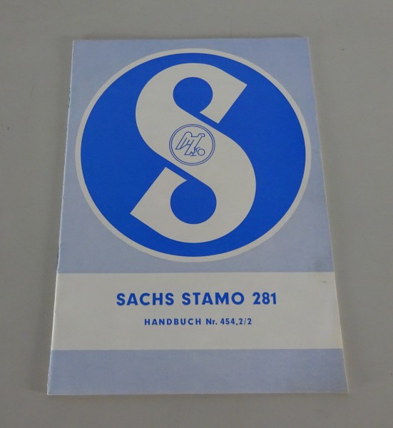 Betriebsanleitung / Handbuch Sachs Motor Sachs Stamo 281 Stand 10/1963