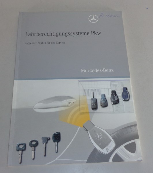 Werkstatthandbuch Einführung Mercedes Benz Fahrberechtigungssysteme PKW von 2008