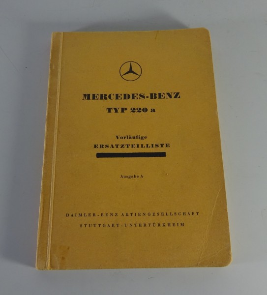 Vorläufiger Teilekatalog Mercedes-Benz 220a Ponton W180 Stand 09/1954