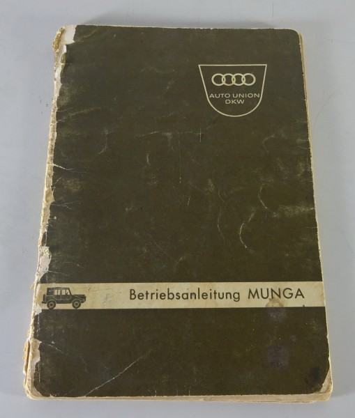 Betriebsanleitung / Handbuch DKW Munga 0,25 t gl / 1000 Stand 01/1963