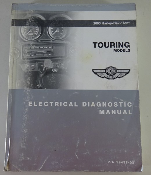 Electrical Diagnostic manual Harley Davidson Touring Models 2003 from 07/2002