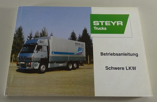 Betriebsanleitung / Handbuch Steyr Schwere LKW Stand 04/1994