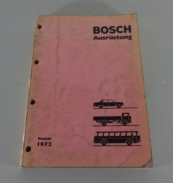 Katalog / Handelsliste Bosch Ausrüstung für PKW, LKW und Omnibusse Baujahr 1972