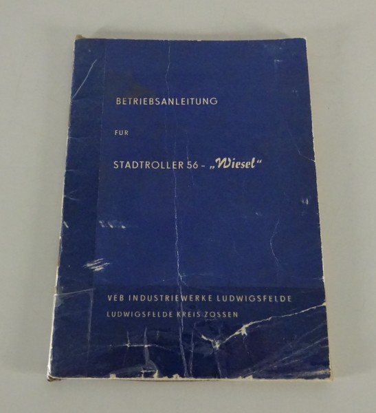 Betriebsanleitung / Handbuch IWL SR 56 Stadtroller Wiesel Stand 03/1956