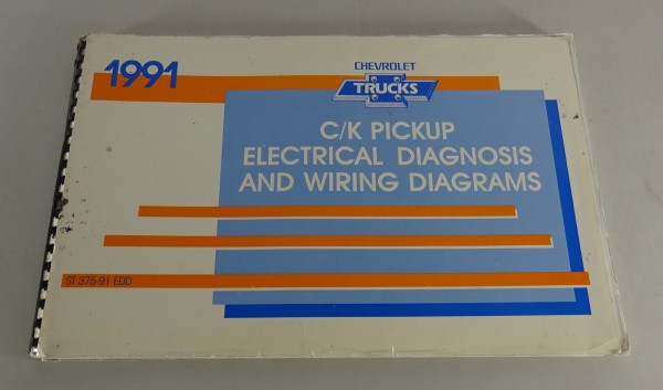 Electrical Diagrams / Diagnosis Manual Chevrolet Pickup C- / K-Serie Stand 1991