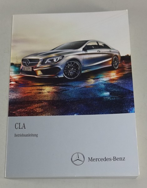 Betriebsanleitung Mercedes Benz CLA Typ 117 Stand 01/2013