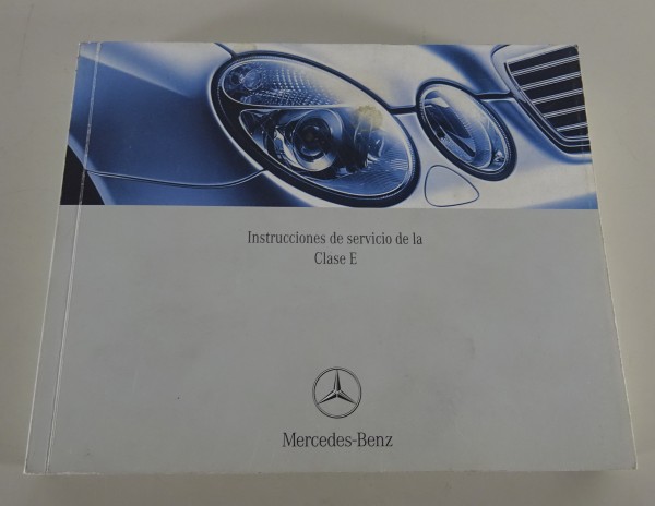 Instrucciones de servicio Mercedes-Benz Clase E W 211 Berlina + Estate de 2005