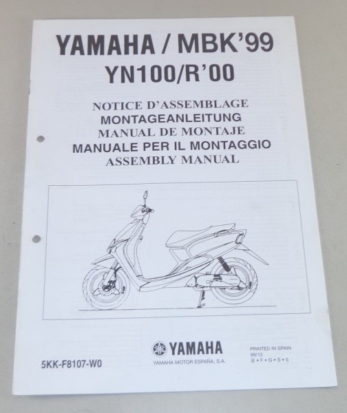 Montageanleitung / Set Up Manual Yamaha MBK Roller YN 100 / R Modelljahr 2000