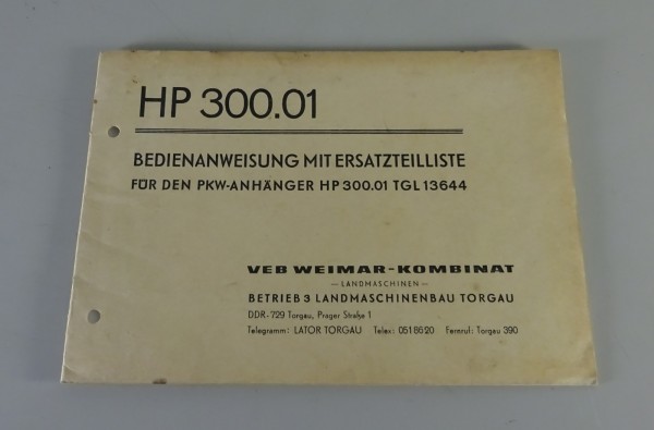 Betriebsanleitung DDR PKW- Anhänger HP 300.01 TGL 13644 Klaufix Stand 1971