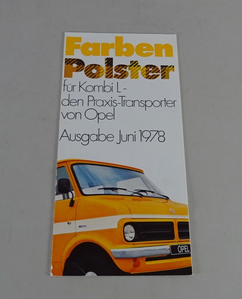 Prospekt / Broschüre Opel Bedford Blitz Combi L Farben & Polster Ausgabe 1978