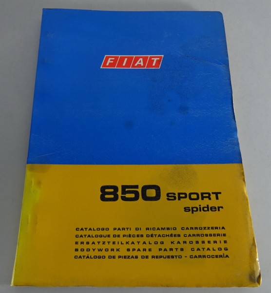 Teilekatalog / Spare Part List Karosserie Fiat 850 Sport Spider Stand 03/1970
