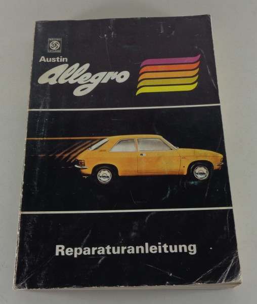 Werkstatthandbuch Austin Allegro auf deutsch von 1974