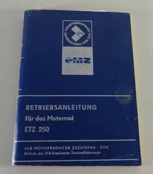 Betriebsanleitung / Handbuch Motorrad MZ ETZ 250 - 21PS Stand 04/1980 1. Auflage