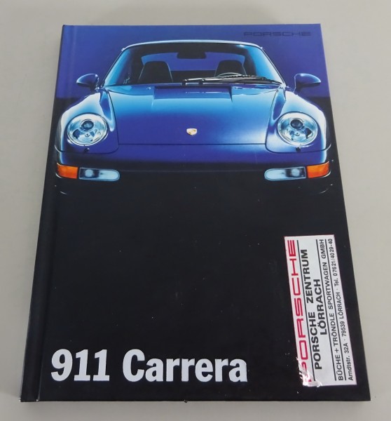 Prospekt / Broschüre „911 Carrera“ Porsche 911 Carrera Typ 993 Stand 07/1994