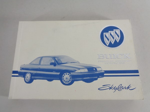 Betriebsanleitung / Handbuch Buick Skylark Stand 1992