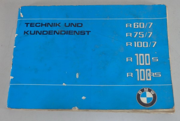 Betriebsanleitung / Technik Kundendienst BMW Motorrad R 60/7 75/7 100/7 100 S RS