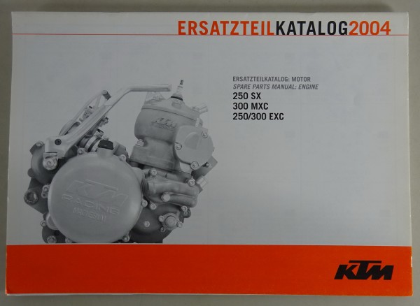 Teilekatalog Motor KTM 250 SX / 300 MXC / 250/300 EXC Modelljahr 2004