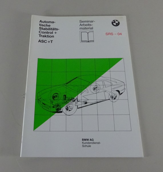 Schulungsunterlage / Seminar BMW ASC+T in 8er E31 Stand 10/1989