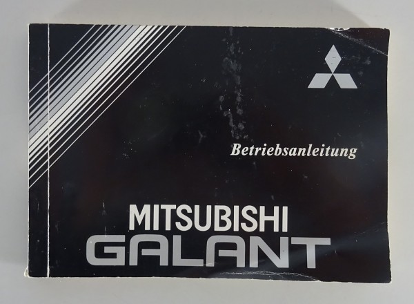Betriebsanleitung / Handbuch Mitsubishi Galant Typ E30 Stand 1990