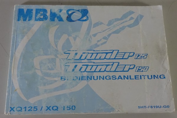 Betriebsanleitung / Handbuch Yamaha / MBK Thunder 125 / 150 Roller Stand 10/2000