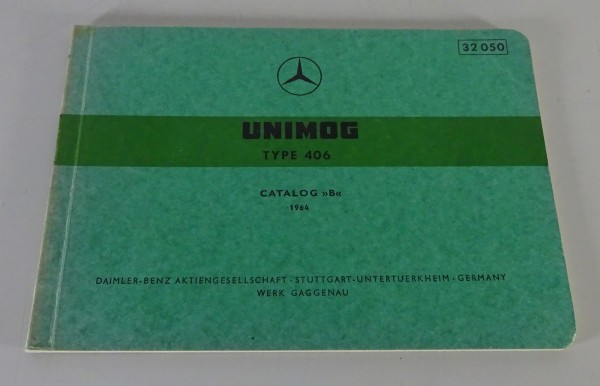 Bildkatalog / Teilekatalog Mercedes Benz Unimog 406 Stand 1964 Ausgabe B