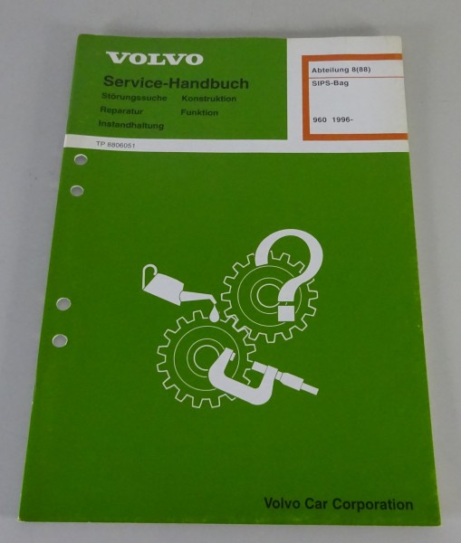 Werkstatthandbuch / Service Volvo 960 SIPS-Bag ab Baujahr 1996 Stand 05/1995