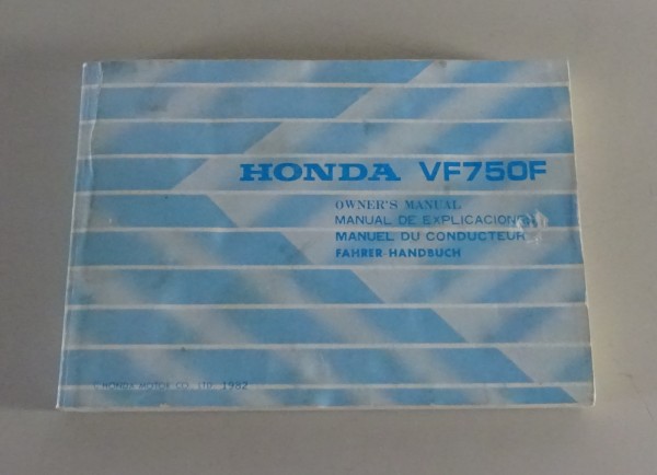Betriebsanleitung / Owner´s Manual Honda VF750F Stand 1982