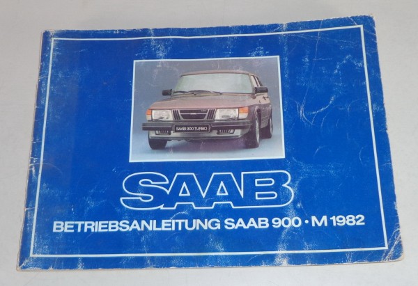 Betriebsanleitung Saab 900 + 900 turbo Stand 1982