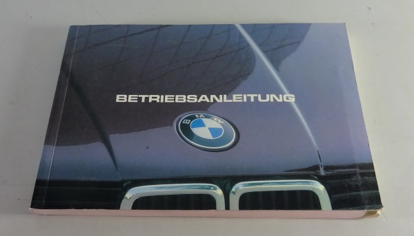 Betriebsanleitung / Handbuch BMW E30 3er 316 / 318i / 320i / 323i von 8/1982