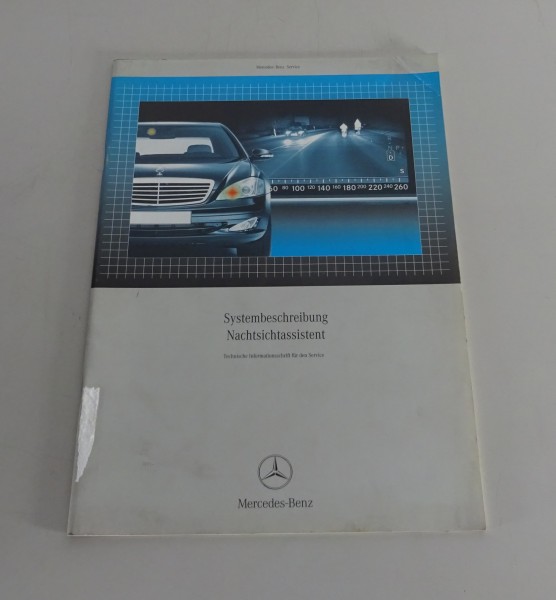 Werkstatthandbuch Systembeschreibung Mercedes Benz Nachtsichtassistent W221