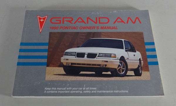 Owner´s Manual / Handbook Pontiac Grand Am Stand 1990