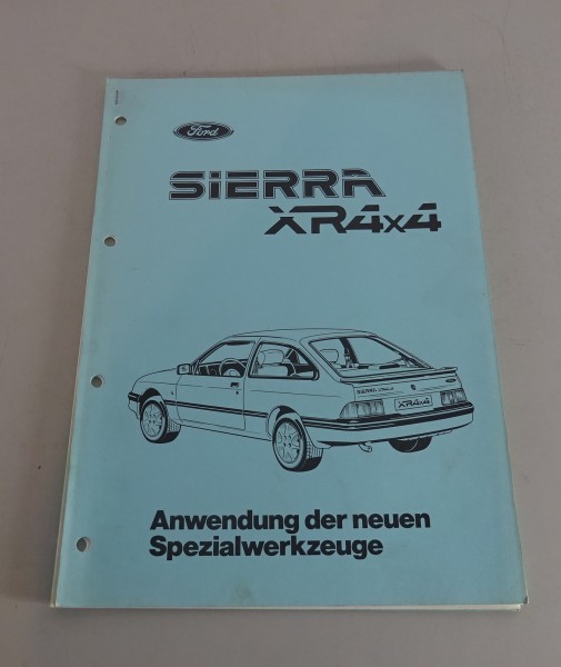 Werkstatthandbuch Handbuch Ford Sierra XR 4x4 Spezialwerkzeuge Stand 04/1985