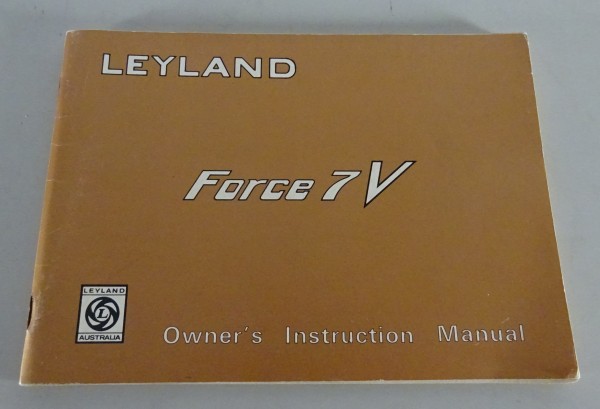 Owner´s Manual Leyland Australia Force 7V (P76) unreleased Coupé from 1974