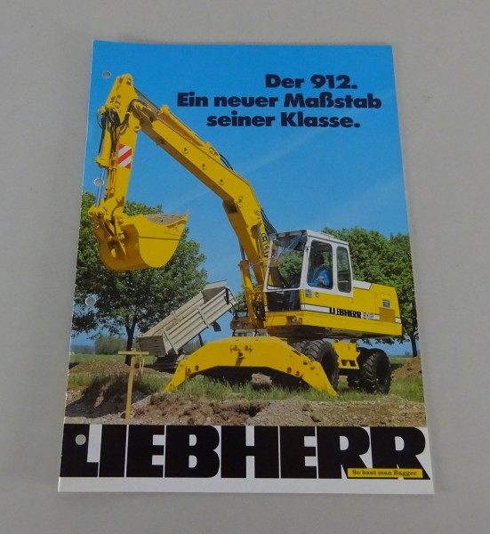 Prospekt / Broschüre Liebherr Hydraulikbagger 912 Stand 02/1982