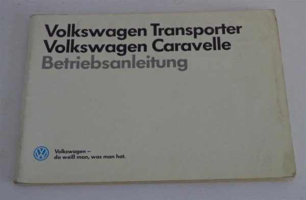 Betriebsanleitung Handbuch VW Bus / Caravelle / Transporter / Kasten T3, 07/1987