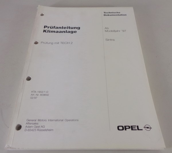 Werkstatthandbuch Prüfanleitung Opel Sintra Klimaanlage ab Modelljahr 1997