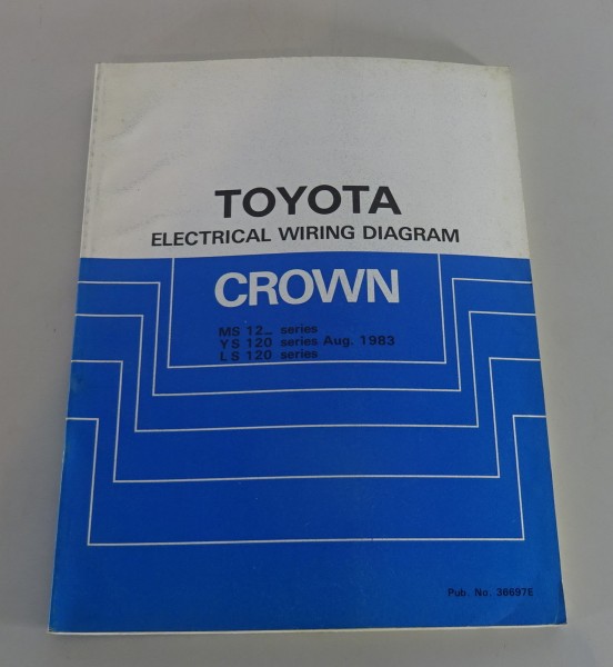 Workshop Manual / Electrical Wiring Diagramm Toyota Crown MS, YS, LS 12_ 08/1983