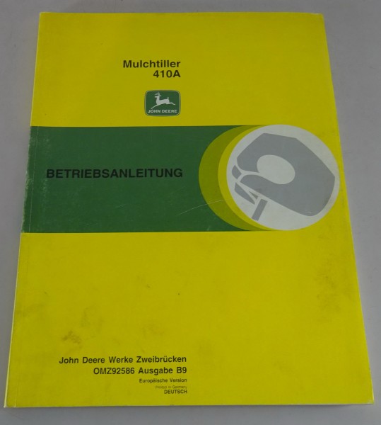 Betriebsanleitung / Handbuch John Deere Mulchtiller 410A