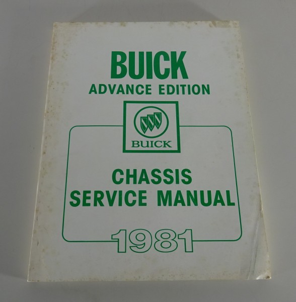 Workshop Manual Chassis Buick Le Sabre / Electra / Riviera etc. from 1981