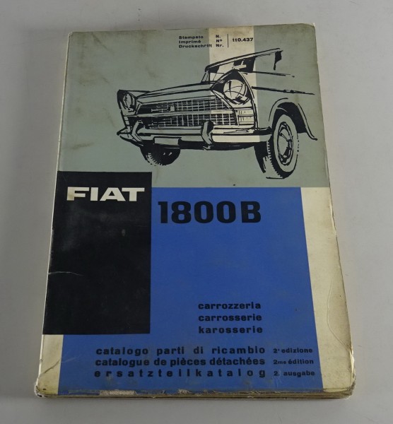 Teilekatalog / Catalogo Parti di Ricambio Fiat 1800 B - Karosserie Stand 01/1963