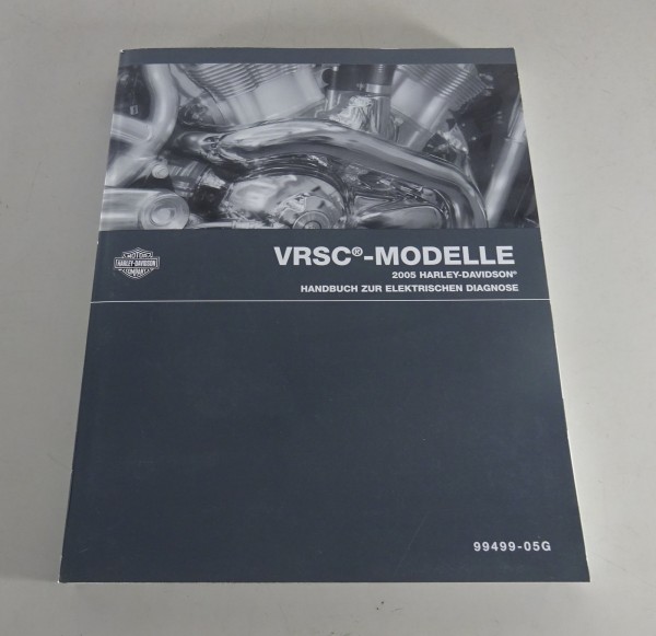 Diagnosehandbuch Harley Davidson V-Rod VRSC Modelle 2005 Stand 08/2004