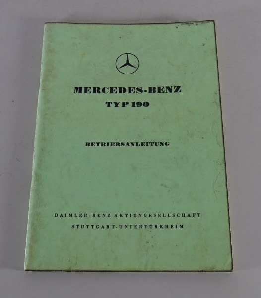Betriebsanleitung / Handbuch Mercedes Benz W121 Ponton 190 Stand 12/1957