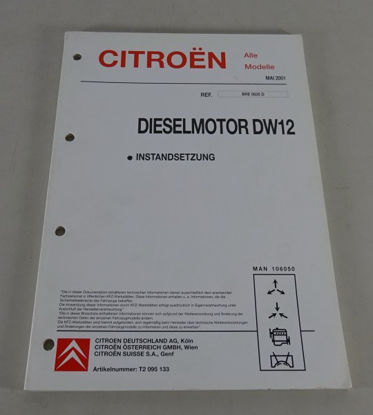 Werkstatthandbuch Citroen Diesel Motor DW12 Instandsetzung St.05-2001